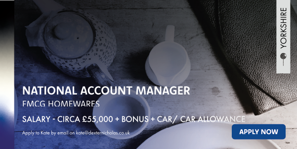 National Account Manager - Homewares - Yorkshire
