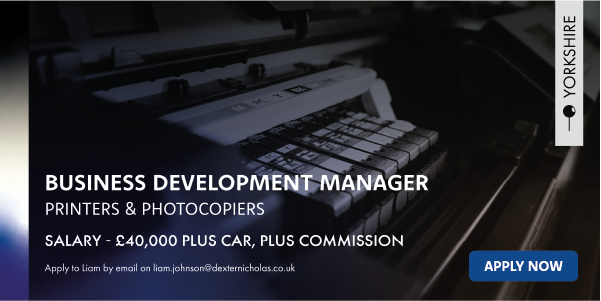 Business Development Manager - Printers & Photocopiers - Yorkshire